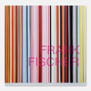 Frank Fischer | Solo Show