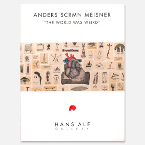  Anders SCRMN Meisner | The World Was Weird